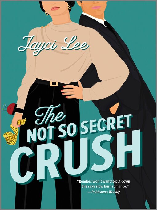 Title details for The Not So Secret Crush by Jayci Lee - Wait list
